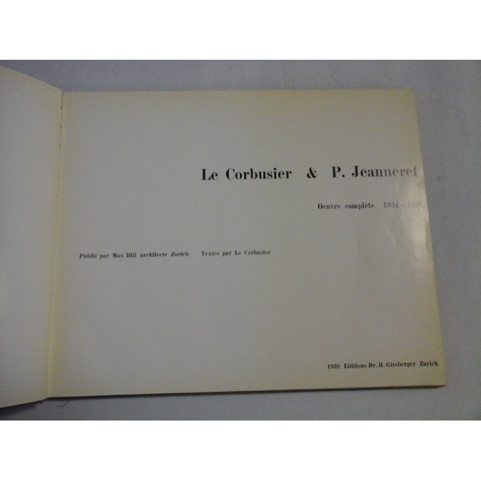 LE CORBUSIER & P. JEANNERET - OEUVRE complete 1934-1938 LE CORBUSIER & P. JEANNERET - OEUVRE complete 1934-1938